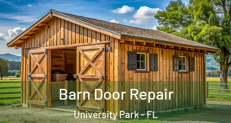 Barn Door Repair University Park - FL