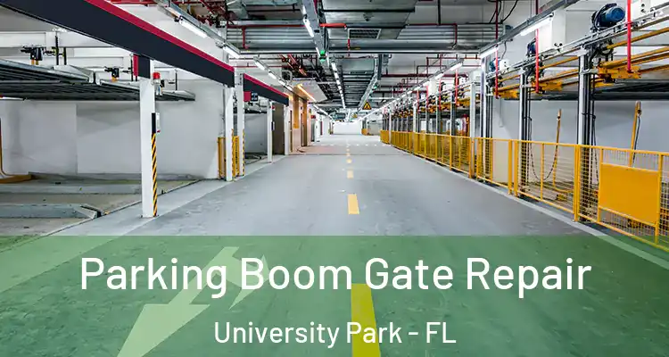 Parking Boom Gate Repair University Park - FL