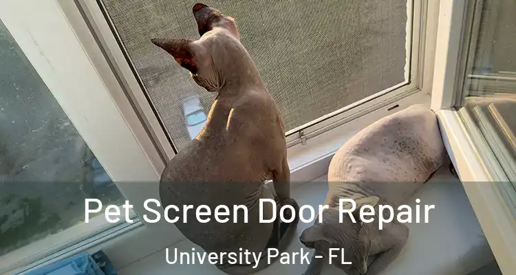 Pet Screen Door Repair University Park - FL
