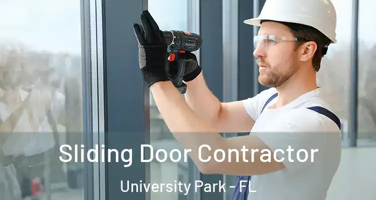 Sliding Door Contractor University Park - FL